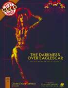 The Darkness Over Eaglescar - A Modern Day Call of Cthulhu Scenario