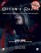 Occam's Razor - An Anthology of Modern Day Call of Cthulhu Scenarios