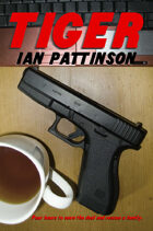 Tiger (Rain & Bullets 2)