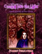 Coming into the Light: A book of poetry by Bree Orlock