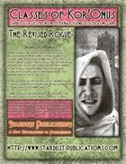 Classes of Kor'Onus: The Revised Rogue