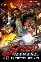 Speed Demonz - NOCTURNO En Espanol