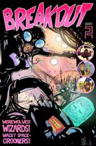 BREAKOUT! Comics Anthology Issue #2 (PDF file)