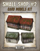 Small Shop #2 Paper Model Kit