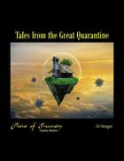 Tales from the Great Quarantine