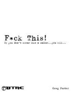 F*ck This!