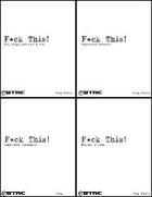 F*ck This! Expansion Sets 1 - 4