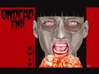Undead End