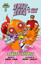 Zoey Zeta and The Sisters of Power - Family Secrets