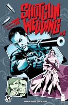Shotgun Wedding #1