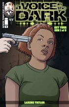 A Voice in the Dark: Get Your Gun #1