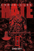Chronicles of Hate: Collected Edition