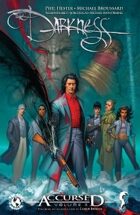 Darkness Accursed Volume 3