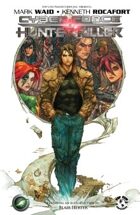 Cyberforce/Hunter-Killer Volume 1