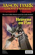 Heavens on Fire (Jason Dark - Ghost Hunter)