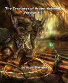 The Creatures of Arator Volume 1