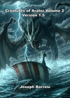 The Creatures of Arator Volume 2