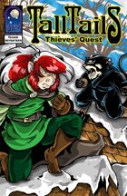 TALL TAILS:Thieves' Quest #17