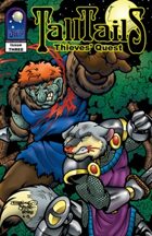 TALL TAILS:Thieves' Quest #03