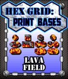 Hex Grid: Print Bases- Lava Field