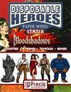 Disposable Heroes Bloodshadows Statix