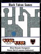 Blue Mosaic Dungeon: Basic Set (2 square Hallways)