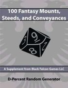 D-Percent - 100 Fantasy Mounts, Steeds, and Conveyances