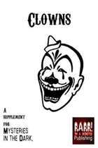 Clowns - A supplement for Mysteries in the Dark