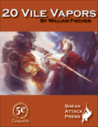 20 Vile Vapors (5e)