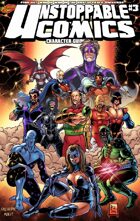 Unstoppable Comics Character Guide #3