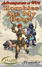 Zombies Ate My Baby!
