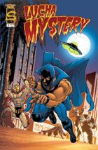 Lucha Mystery #1