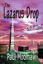 The Lazarus Drop