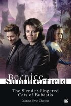 Bernice Summerfield: The Slender-Fingered Cats of Bubastis