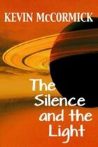 The Silence and the Light (Children and Ghosts, #2)