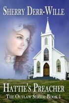 Hattie's Preacher (Outlaw Series, #1)