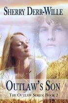 Outlaw's Son (Outlaw Series, #2)