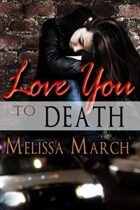 Love You to Death