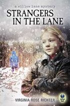 Strangers in the Lane (A Willow Lane Mystery, #2)
