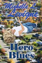 Hero Blues (A Neigborlee, Ohio Story, #5)