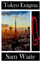Tokyo Enigma (Mick Sanchez, P. I., #2)