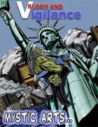 Blood and Vigilance: Mystic Arts
