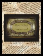 The Hyper Halfling's Treasure Hoard