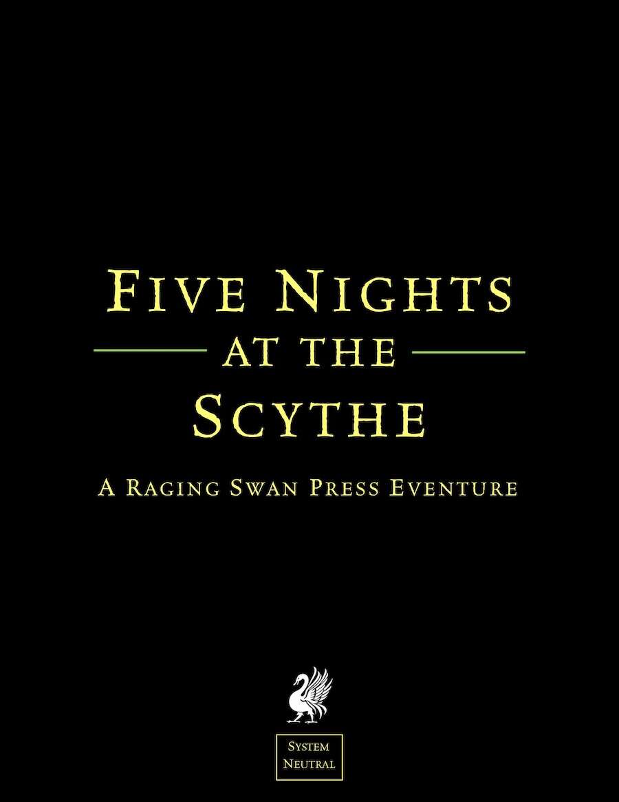 Five Nights at the Scythe (SN)
