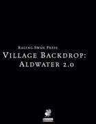 Village Backdrop: Aldwater 2.0 (P1)