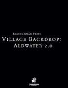Village Backdrop: Aldwater 2.0 (P2)