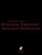 Dungeon Dressing: Dungeon Entrances 2.0 (OSR)