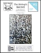 (DP 2) The Bishop's Secret