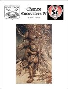 Chance Encounters IV