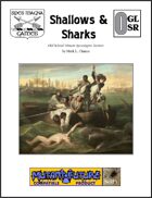 Shallows & Sharks: Old School Mutant Apocalypse Version